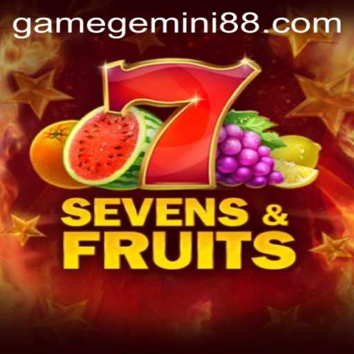 Discover the Exciting World of SevensFruits: A Thrilling Game with Gemini88 Charm